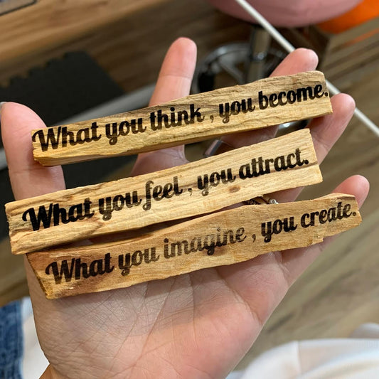 Palo Santo Set (3pcs) - Affirmation - what you think you become - what you feel you attract - what you imagine you create