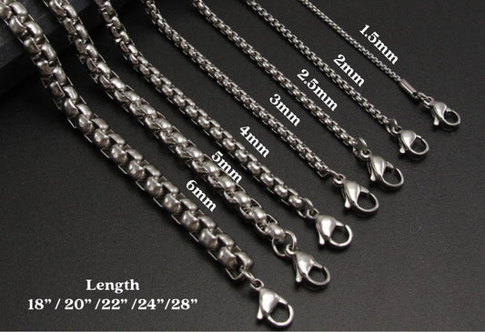 Stainless Steel Chain - 1.5mm / 2mm / 2.5mm / 3mm / 4mm / 5mm / 6mm (18"~ 28")